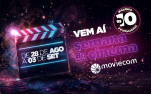 Moviecom - Viva o cinema! » Semana do Cinema vem aí: ingressos a R$10 e ...